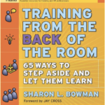 Training from the Back of the Room